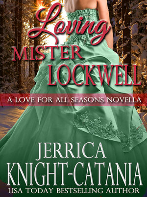 cover image of Loving Mister Lockwell (Regency Christmas Novella)